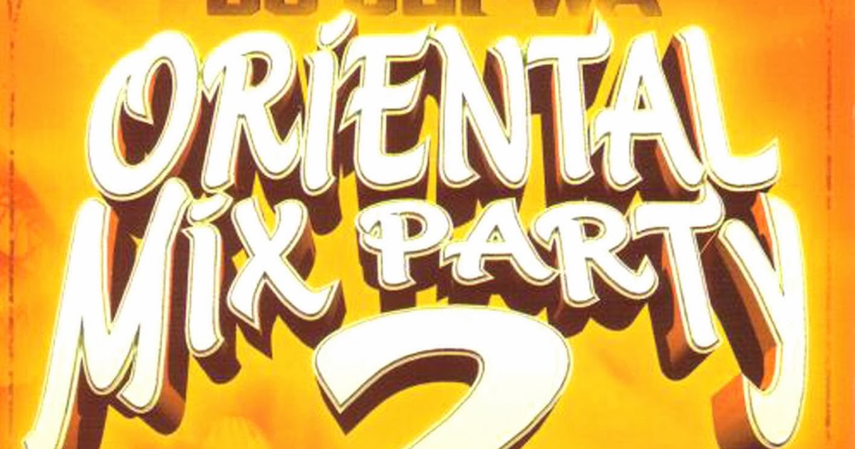 dj defwa oriental mix party dj defwa oriental mix party